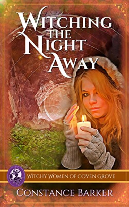 Book cover for "Witching the Night Away" by Constance Barker