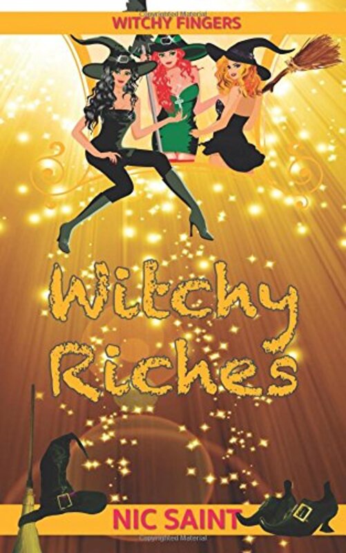Book cover for "Witchy Riches" by Nic Saint
