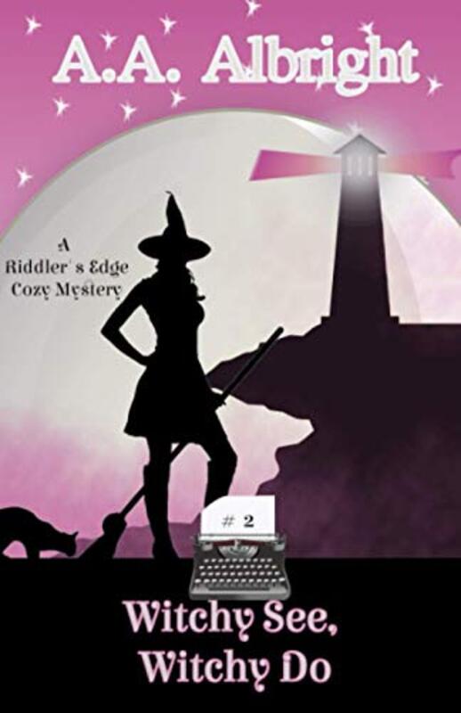 Book cover for "Witchy See, Witchy Do" by AA Albright
