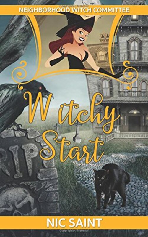 Book cover for "Witchy Start" by Nic Saint