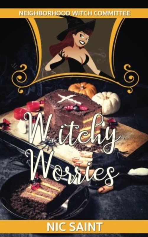 Book cover for "Witchy Worries" by Nic Saint