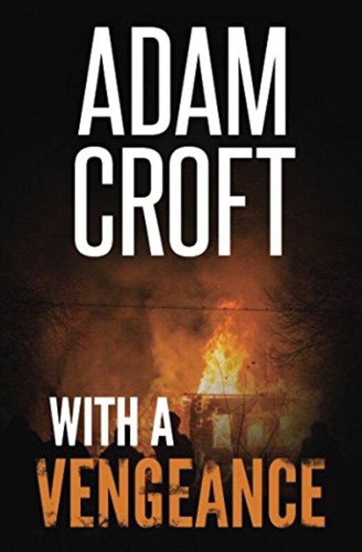 Book cover for "With A Vengeance" by Adam Croft