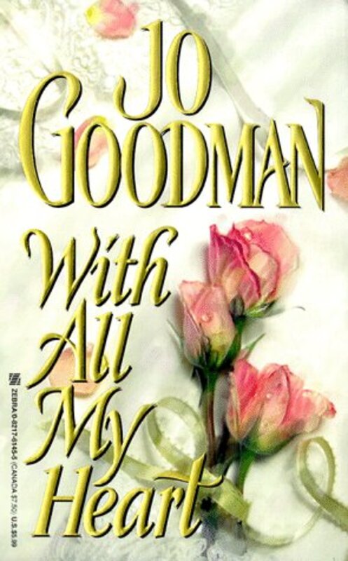 Book cover for "With All My Heart" by Jo Goodman