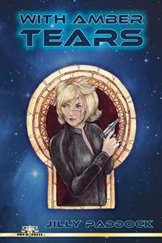 Book cover for "With Amber Tears" by Jilly Paddock
