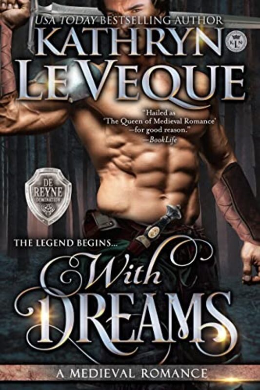 Book cover for "With Dreams" by Kathryn Le Veque