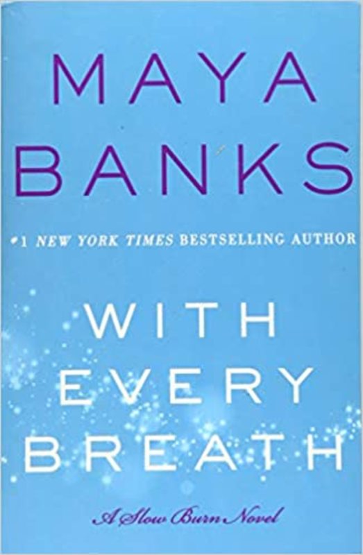 Book cover for "With Every Breath" by Maya Banks