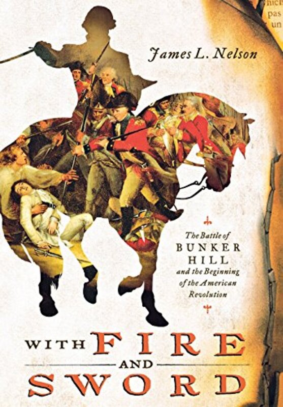 Book cover for "With Fire and Sword" by James L Nelson