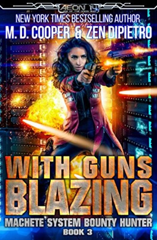 Book cover for "With Guns Blazing" by MD Cooper