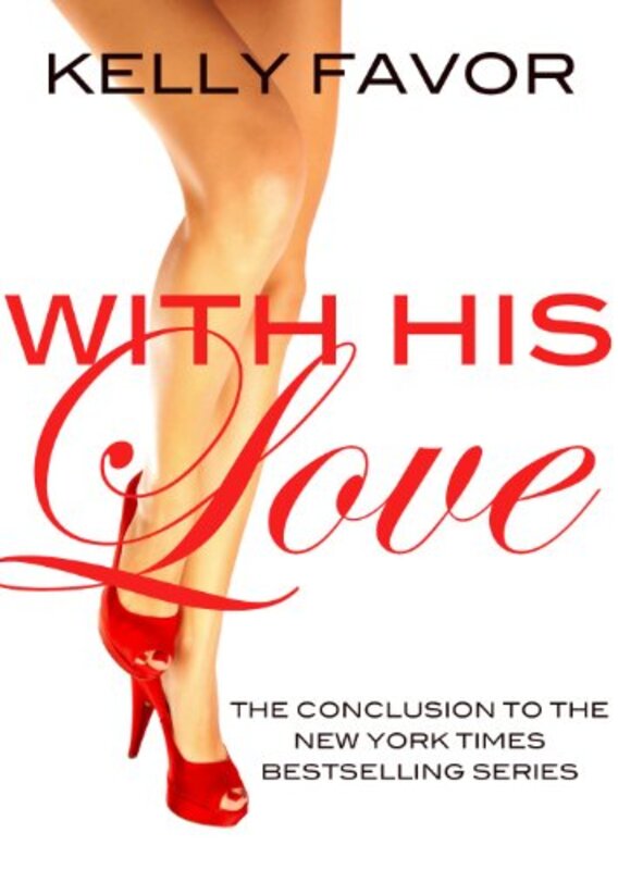 Book cover for "With His Love" by Kelly Favor