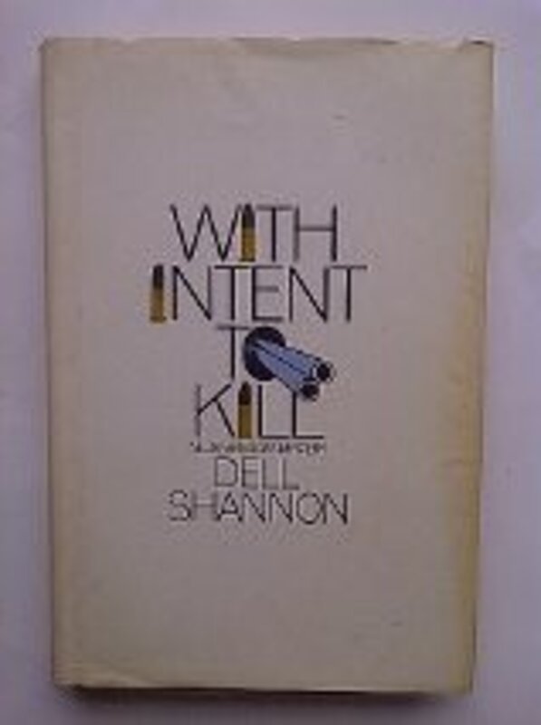 Book cover for "With Intent to Kill" by Dell Shannon