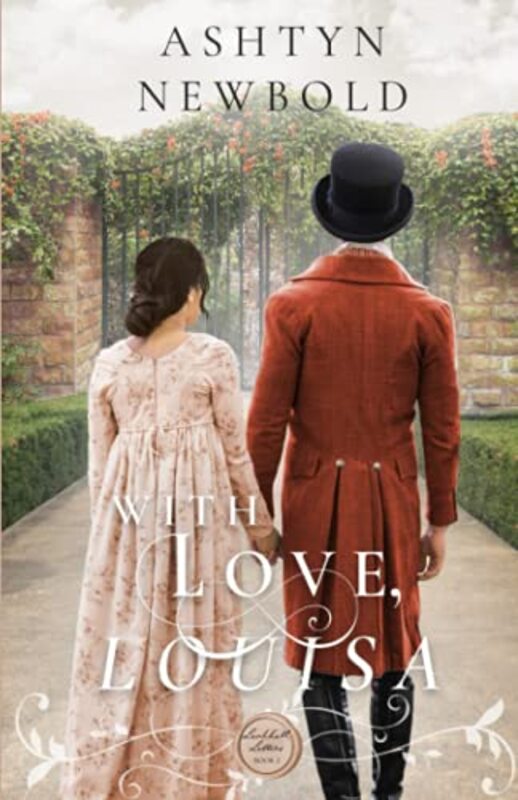 Book cover for "With Love, Louisa" by Ashtyn Newbold