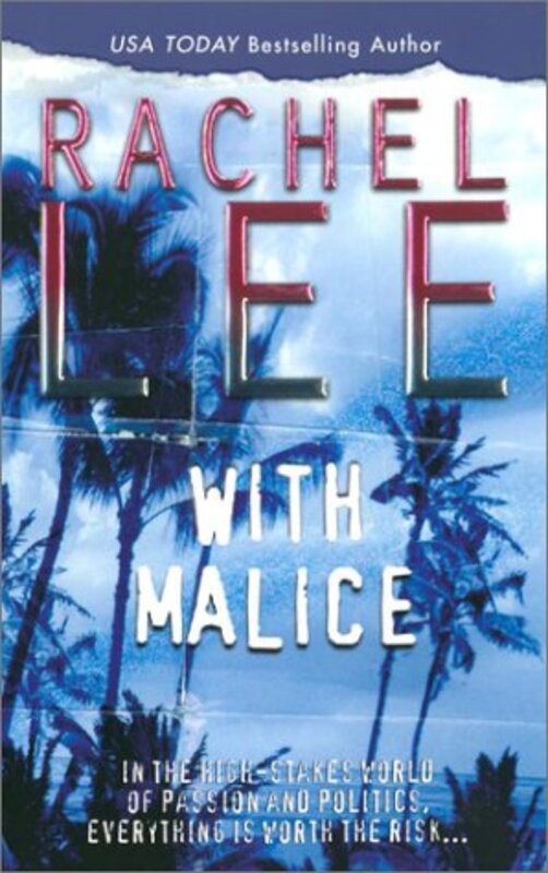 Book cover for "With Malice" by Rachel Lee