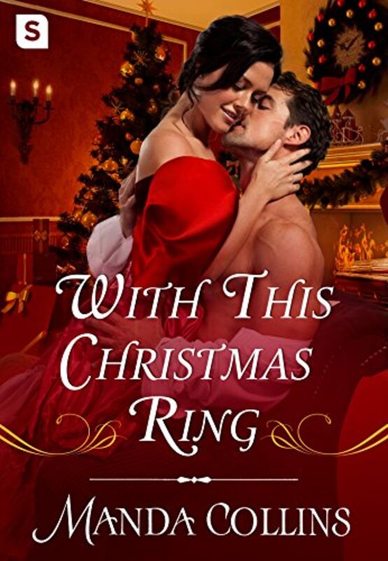Book cover for "With This Christmas Ring" by Manda Collins