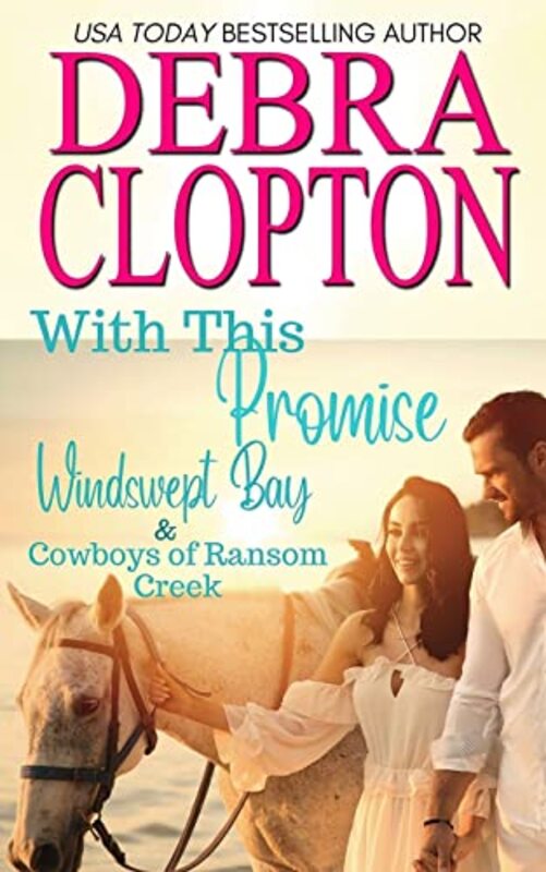 Book cover for "With This Promise" by Debra Clopton