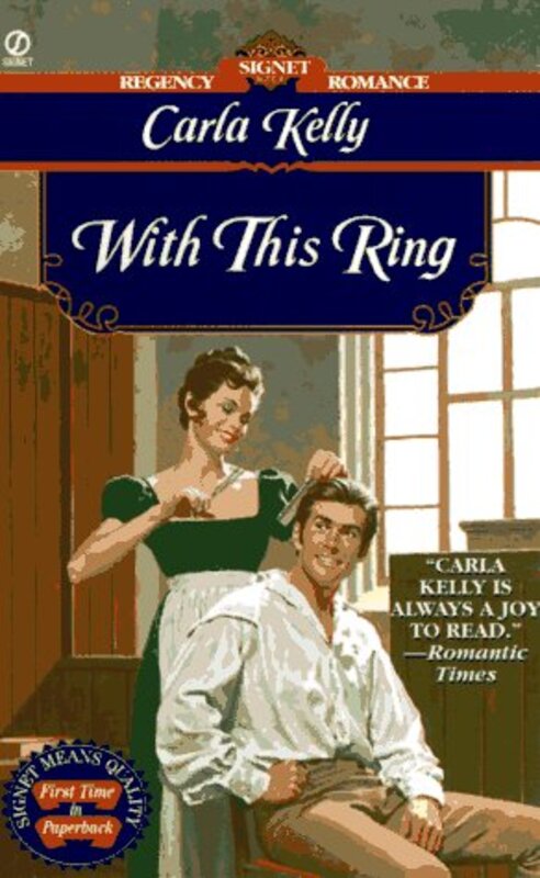 Book cover for "With This Ring" by Carla Kelly
