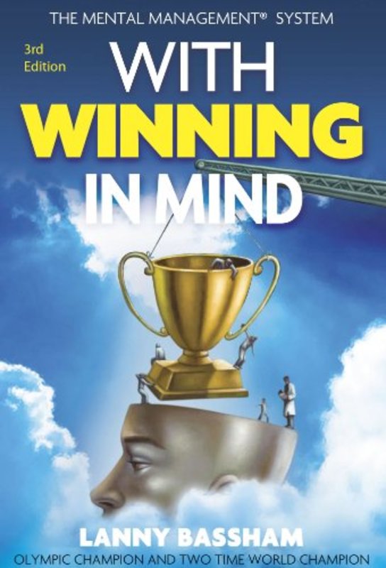Book cover for "With Winning in Mind" by Lanny R. Bassham