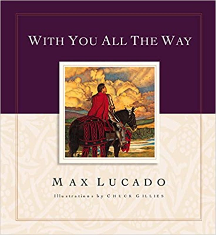Book cover for "With You All the Way" by Max Lucado