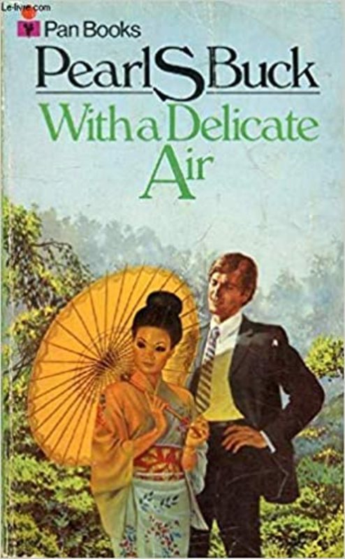 Book cover for "With a Delicate Air and Other Stories" by Pearl S Buck