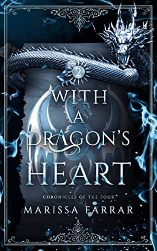 Book cover for "With a Dragon's Heart" by Marissa Farrar