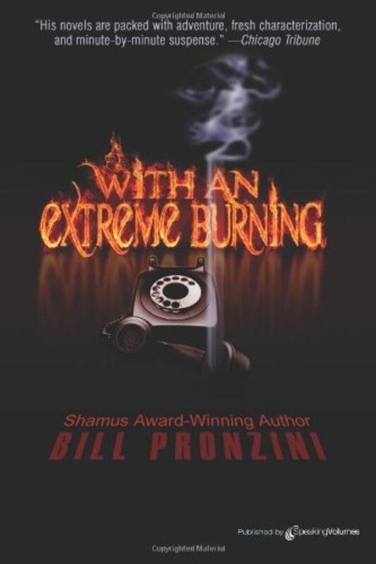 Book cover for "With an Extreme Burning" by Bill Pronzini