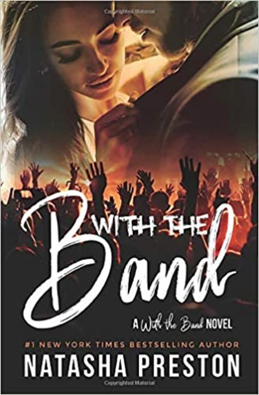 Book cover for "With the Band" by Natasha Preston
