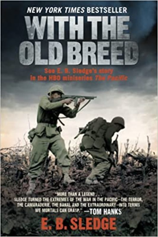 Book cover for "With the Old Breed" by E. B. Sledge