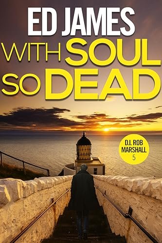 Book cover for "With Soul So Dead" by Ed James