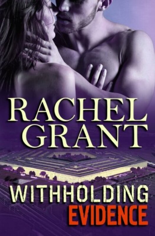 Book cover for "Withholding Evidence" by Rachel Grant