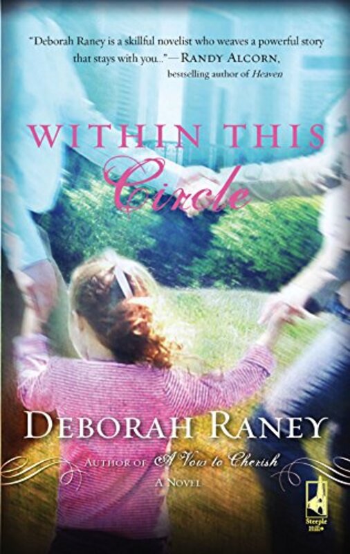 Book cover for "Within This Circle" by Deborah Raney
