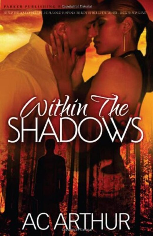 Book cover for "Within the Shadows/Rumors" by AC Arthur