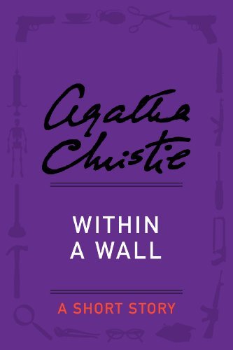 Book cover for "Within a Wall" by Agatha Christie