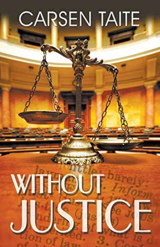 Book cover for "Without Justice" by Carsen Taite