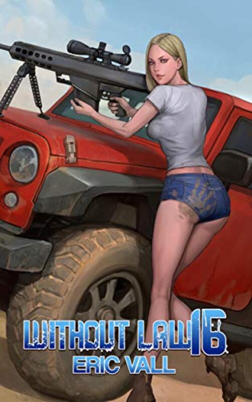 Book cover for "Without Law 16" by Eric Vall