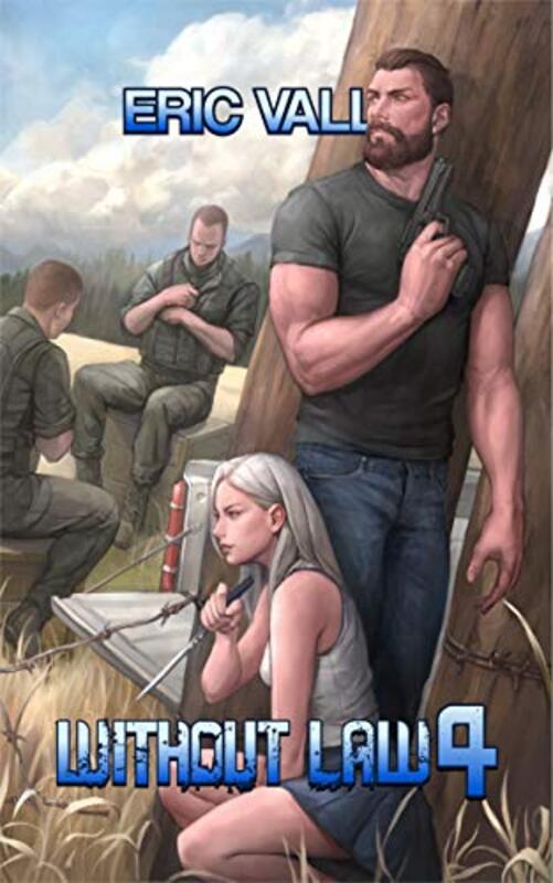 Book cover for "Without Law 4" by Eric Vall
