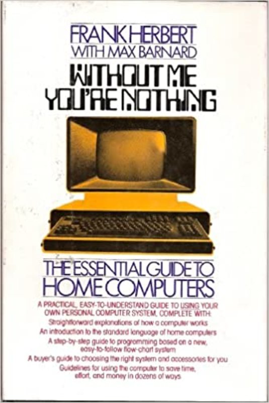 Book cover for "Without Me You're Nothing" by Frank Herbert