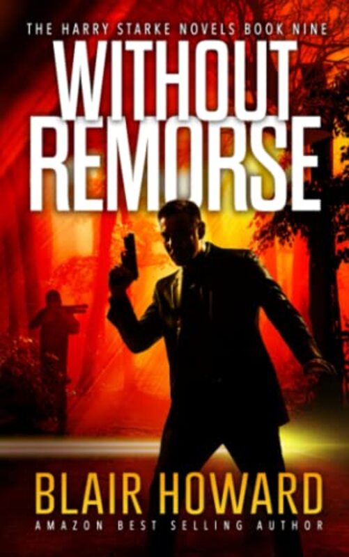 Book cover for "Without Remorse" by Blair Howard