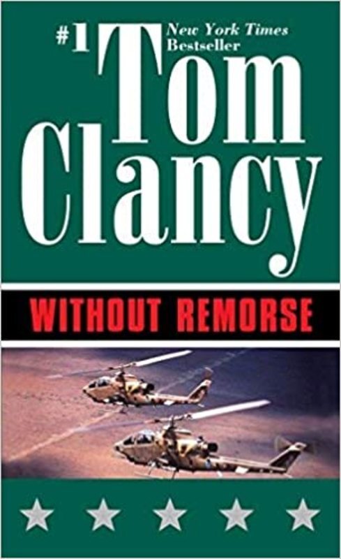 Book cover for "Without Remorse" by Tom Clancy
