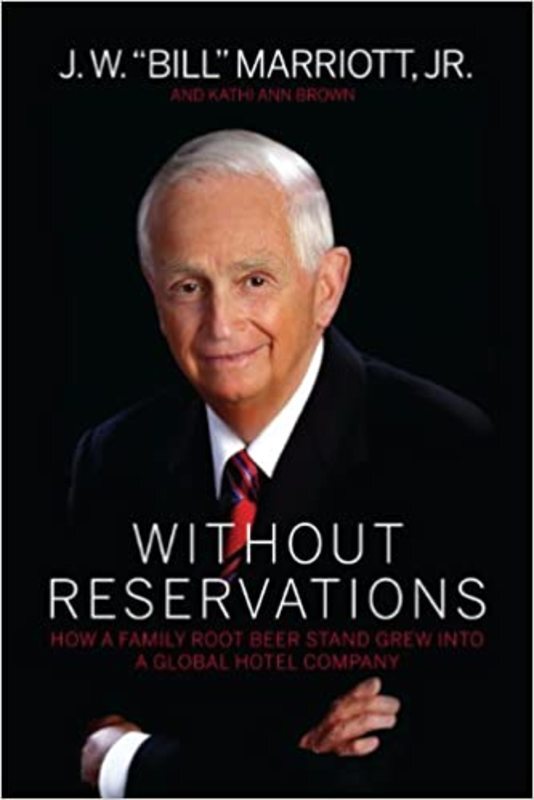Book cover for "Without Reservations" by J.W. "Bill" Marriott Jr.