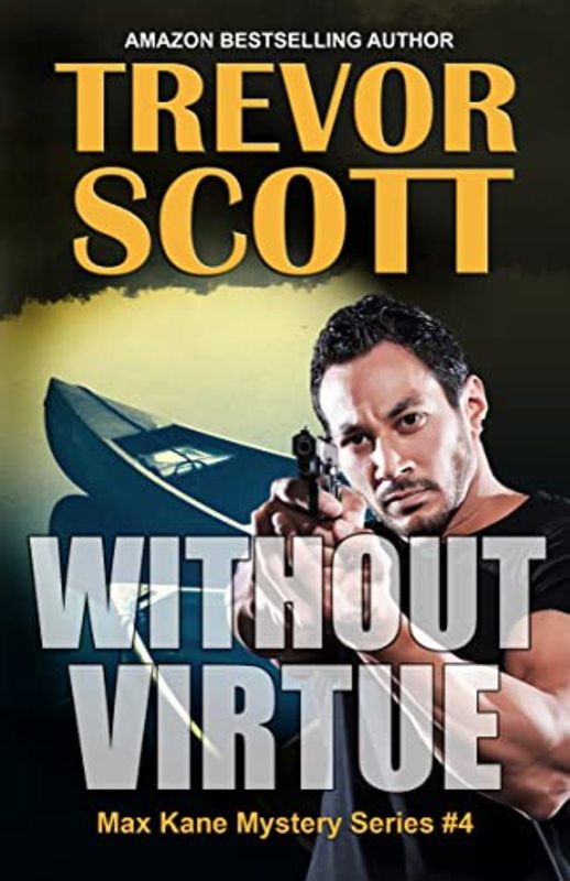 Book cover for "Without Virtue" by Trevor Scott