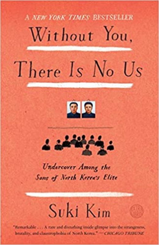 Book cover for "Without You, There Is No Us" by Suki Kim