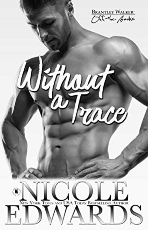 Book cover for "Without a Trace" by Nicole Edwards