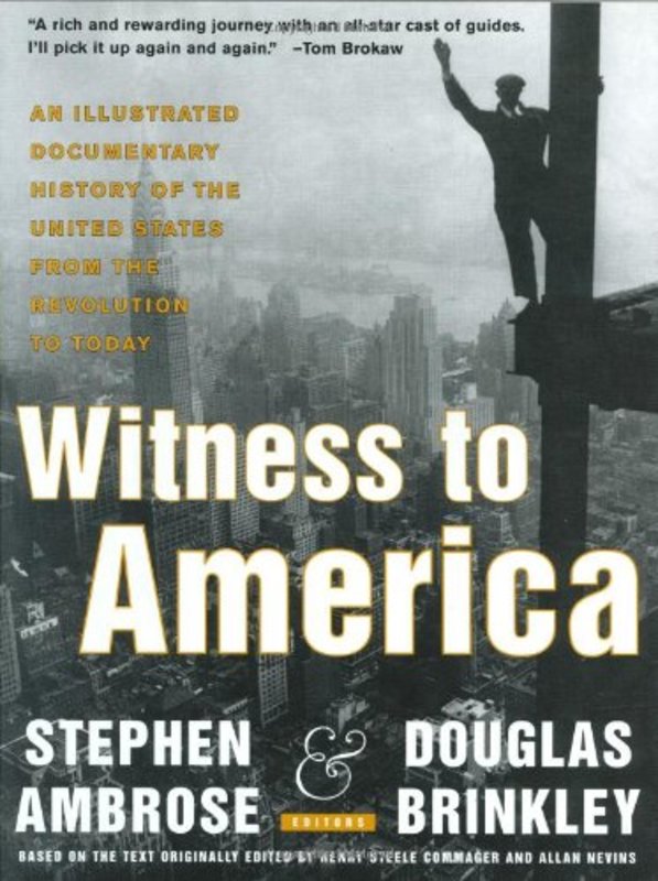 Book cover for "Witness to America" by Stephen E Ambrose