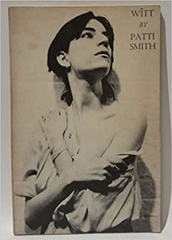 Book cover for "Witt" by Patti Smith