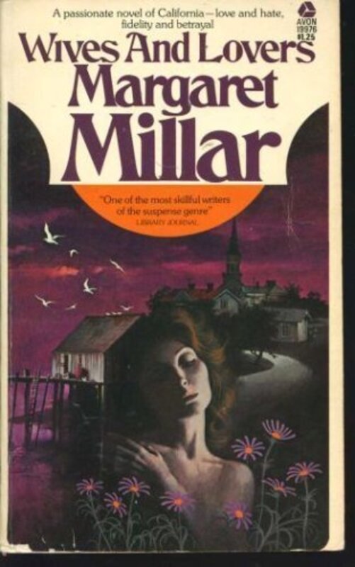 Book cover for "Wives and Lovers" by Margaret Millar