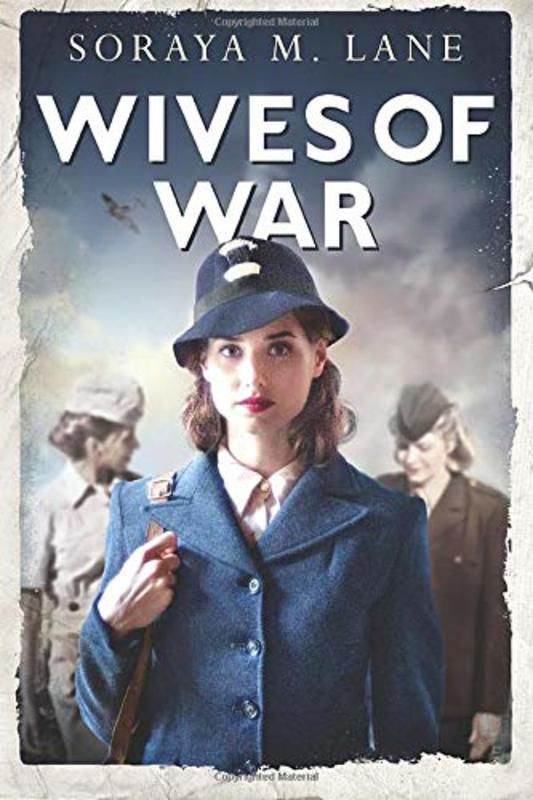 Book cover for "Wives of War" by Soraya M Lane