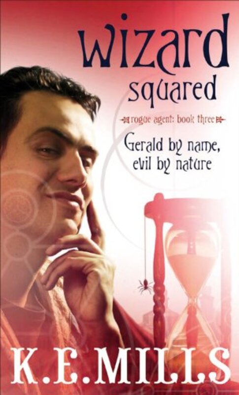 Book cover for "Wizard Squared" by Karen Miller