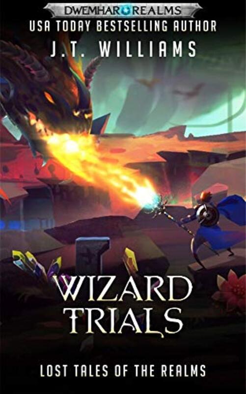 Book cover for "Wizard Trials" by JT Williams
