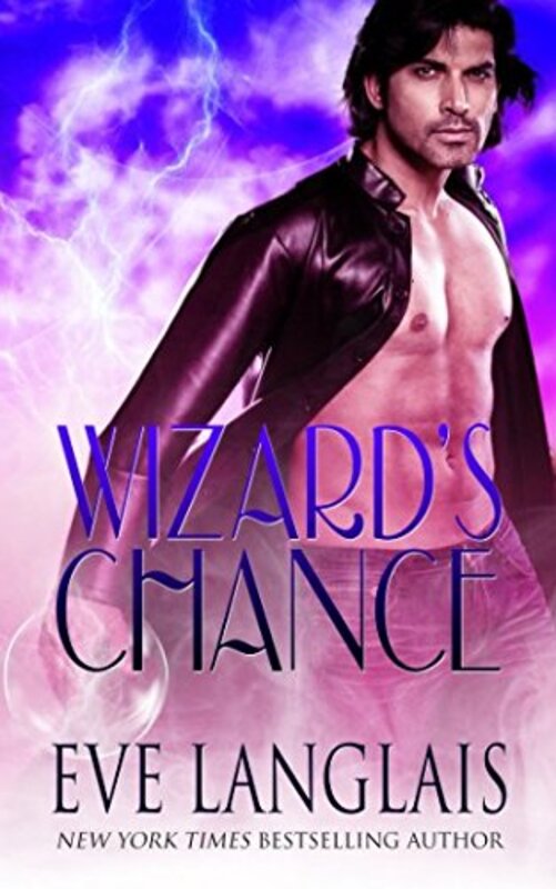 Book cover for "Wizard's Chance" by Eve Langlais