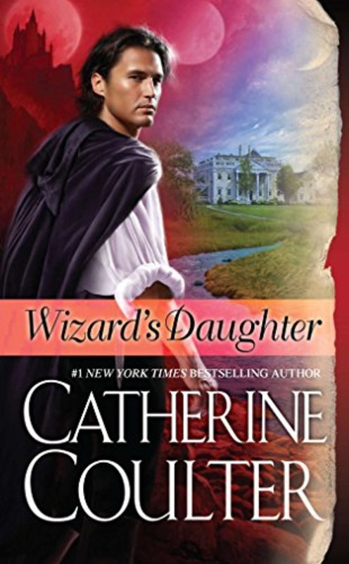 Book cover for "Wizard's Daughter" by Catherine Coulter