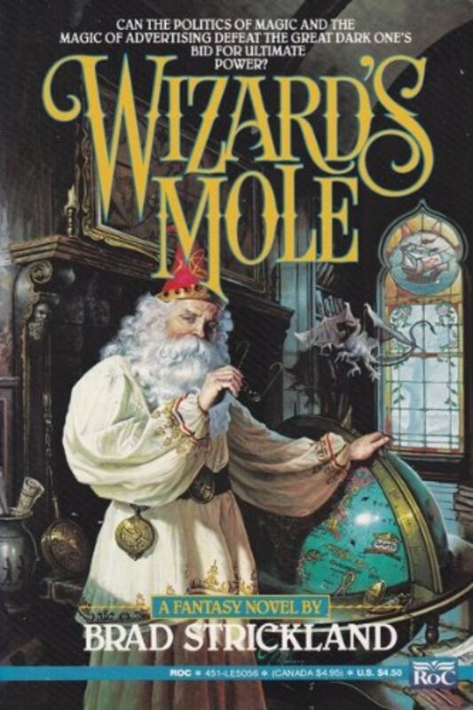 Book cover for "Wizard's Mole" by Brad Strickland